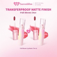 [BUNDLE] BNB barenbliss Full Bloom Transferproof Lip Matte Tint Duo Bundle [Non-transfer Smooth Fini