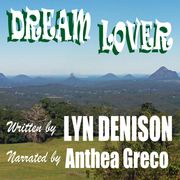 DREAM LOVER Lyn Denison