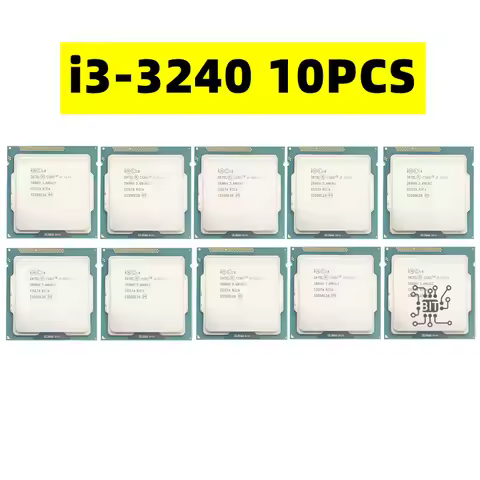 10PCS Core i3-3240 i3 3240 3.4 GHz Dual-Core CPU Processor 3M 55W LGA 1155