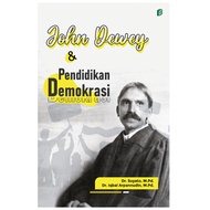 Semesta MediaBINTANG - John Dewey & Democracy Education - Dr. Suyato, M.Pd., Dr. Iqbal Arpannudin, M