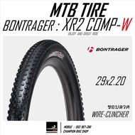 ยางเสือภูเขา29" BONTRAGER : XR2 COMP 29x2.20 XC TRAIL MTB TIRE ขอบลวด