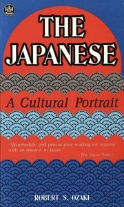 Japanese A Cultural Portrait Robert S. Ozaki