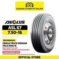 [PILIHAN TERBAIK] BAN TRUK BAN AEOLUS ASL67 750 16 - BAN TRUCK TRUK