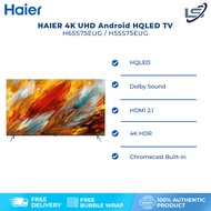 HAIER 50"/55"/65" 4K UHD Android HQLED TV H50S75EUG/H55S75EUG/H65S75EUG | Dolby Sound | Bezel Less D