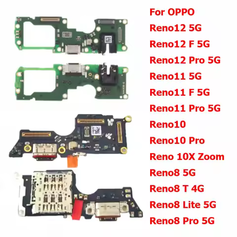 Charging Port For OPPO Reno12 Reno11 Reno10 Reno8 T Reno 12 11 F 10 Pro 10X Zoom 8T 8 Lite 5G Charge