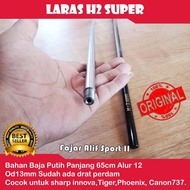Laras H2 Super - Laras H2S - Panjang 65cm Alur 12 Od13 Original