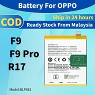 Battery Bateri Compatible For Oppo F9 R17 F9 Pro Batery F9pro BLP681