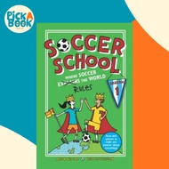 [100% Original Books] - Soccer School Season 1: Where Soccer Explains (Rules) by Alex Bellos (US edi