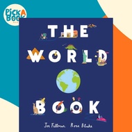 [100% Original Books] - The World Book - Explore the Facts, Stats and Flags of by Rose Blake (UK edi