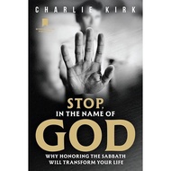 Stop In the Name of God by Charlie Kirk Hardcover
