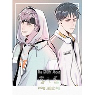 The Story About You x Me Chapter 1-87 | BL | COMPLETE | Manhua | English