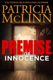 Premise of Innocence (Innocence Trilogy, Book 3) Patricia McLinn