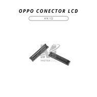 OPPO A1K LCD CONNECTOR / C2