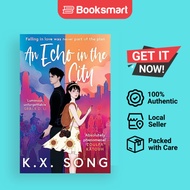 [Local Stock] An Echo in the City: From the author of The Night Ends with Fire [Pape - 9780861547388