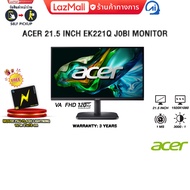 ACER 21.5 INCH EK221Q J0BI MONITOR (VA FHD 120Hz)/ประกัน 3 Years