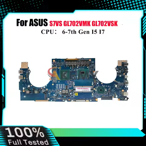 GL702VS Laptop Motherboard For ASUS ROG Strix GL702VMK S7VS GL702V GL702VSK GL702VI Mainboard With I