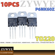10PCS Brand New Original STP6NK60Z STP6NK60ZFP TO-220 Field Effect Tube Triode Chip Integrated Circu