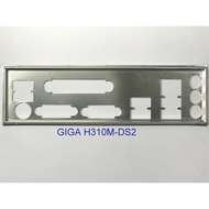 FE main block GIGABYTE H310M DS2 motherboard (Mainboard IO Shield: 475)