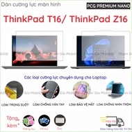 Tempered screen protector for Thinkpad T16 Gen1, Gen 2, Gen 3 16"/ Thinkpad Z16 nano flexible, ultra