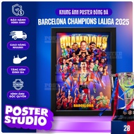 BARCELONA LALIGA CHAMPION 2024 - 2025 poster photo frame includes 2 sizes for A5 desk (18cm x 24cm),