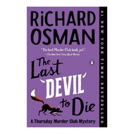 The Last DEVIL to Die: A Thursday Murder Club Mystery (PB) by Richard Osman