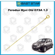 Perodua Myvi Old 2005-2010 Myvi D73A 1.3 Oil Level Dipstick/Oil Gauge Dipstick 15301-B1070