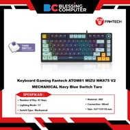 Fantech ATOM81 MIZU MK875 V2 MECHANICAL Navy Blue Switch Taro Gaming Keyboard