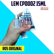 LEM LCD TOUCHSCREEN CP 0002 RELIFE 15ML PREMIUM KUALITAS TERBAIK