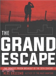 5338.The Grand Escape ― The Greatest Prison Breakout of the 20th Century