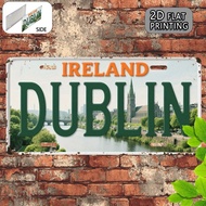 Welcome to Dublin Vintage Metal Aluminum Sign License Plate, decorative sign and plaque 11.9X6inch, 