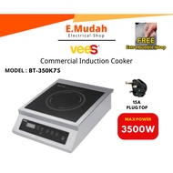 Vees Induction Cooker Commercial Usage Dapur Induksi Komersial 3500W Max 电磁炉 | BT-350K7S