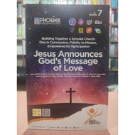 Jesus Announces Gods Message of Love Grade 7 2025 by Phoenix