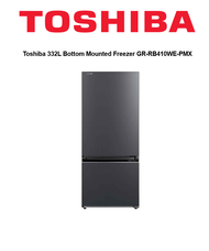 Toshiba 332L Bottom Mounted Fridge GR-RB410WE-PMX