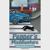 Pepper’s Misadventure: Book Two in the Amelia Jae Series