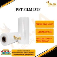Premium Quality DTF Pet Film - 1 ROLL