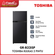 TOSHIBA KULKAS 2 PINTU 180 LITER GR-B22ISP