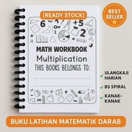 MATH WORKBOOK - ADDITIONAL / SUBTRACTION / MULTIPLICATION / DIVISION PRACTICE