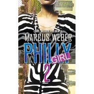 Philly Girl 2 - Carl Weber Presents by Marcus Weber (UK edition, paperback)