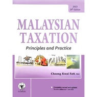 [READY STOCK] Malaysian Taxation System by Choong Kwai Fatt Latest Edition 2023 Textbook