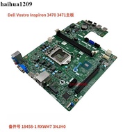 Dell Vostro 3470 Inspiron 3470 3471主板 18458-1 RXWM7 3NJH0