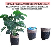 BAKUL ANYAMAN DECO MINIMALIST FARM GARDEN CONCEPTS PASU BUNGA INDOOR VASE BASKET TOYS BASKET