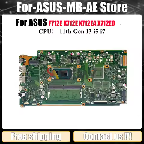 X712EA Laptop Motherboard For ASUS VivoBook X712EQ K712E X712EA F712E X712E Mainboard With 11th Gen 
