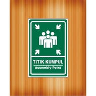 K3 Evacuation Line Signs, Meeting Point Signs, Assembly Point