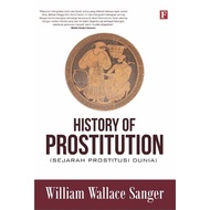[ORIGINAL] History of Procedures: History of the World's Prostitution