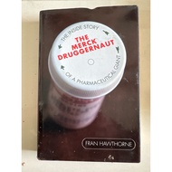 The Merck Druggernaut ( Hard Cover)