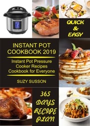 Instant Pot Cookbook 2019 Suzy Susson
