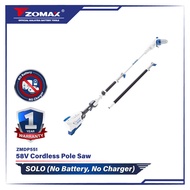 ZOMAX ZMDP551 58V Cordless Pole Saw (SOLO - No Battery No Charger)