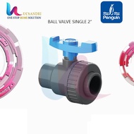 Single Union Ball Valve FxF Penguin size 2 Inch Stop Valve