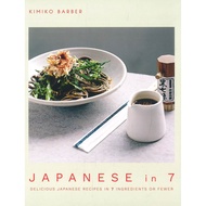 (BBW) JAPANESE IN 7: DELICIOUS JAPANESE RECIPES IN 7 INGREDIENTS OR FEWER (ISBN: 9780857838445)