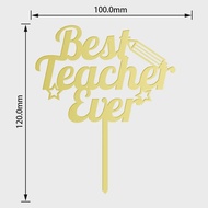 Topper Kue Akrilik Selamat Hari Guru Terbaik / Cake Topper Decoration Happy Teachers Day Best Teacher Ever / Hiasan Dekorasi Kue Selamat Hari Guru Nasional